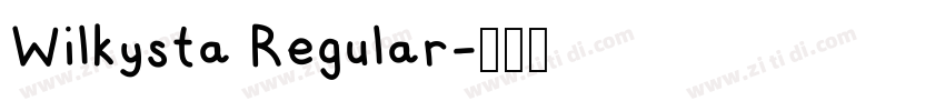 Wilkysta Regular字体转换
